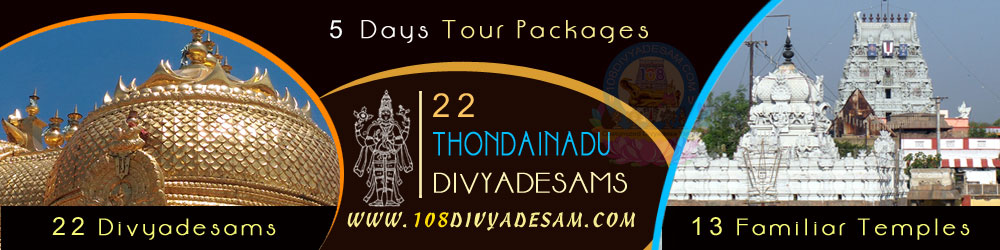 Divya Desams in Thondainadu Tour Packages Tirtha Yatra
